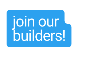 join our builders
